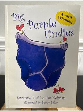 Big Purple Undies By Suzanne & Louise Kelman Signed Paperback 2003 Quirky